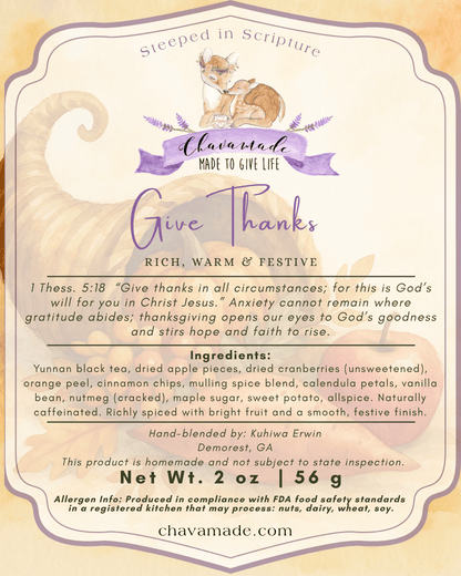 "Give Thanks" Tea Blend (VIP) - Chavamade