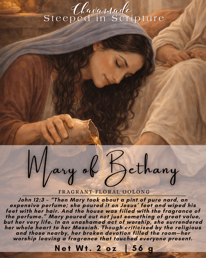 "Mary of Bethany" Tea Blend (VIP) - Chavamade