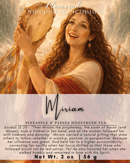 "Miriam" Tea Blend (VIP) - Chavamade