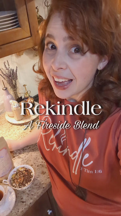 "Rekindle" Tea Blend